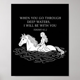 You Go Through Deep Waters I Will Be With You Hors Poster