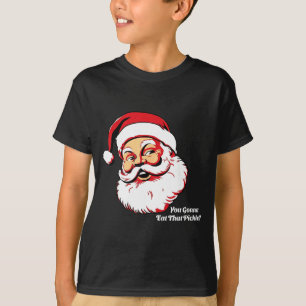 You Gonna Eat That Ckle Funny Santa Claus Christma T-Shirt
