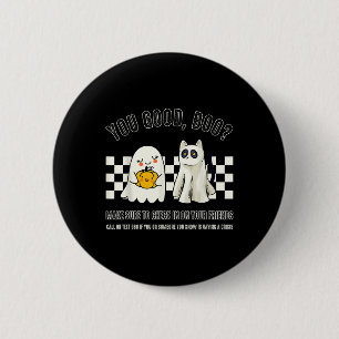 You Good Boo 988 Suicide Prevention Mental Health 6 Cm Round Badge