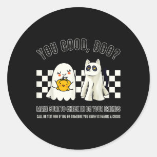 You Good Boo 988 Suicide Prevention Mental Health  Classic Round Sticker