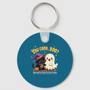You Good, Boo_ Suicide Prevention Halloween Mental Key Ring