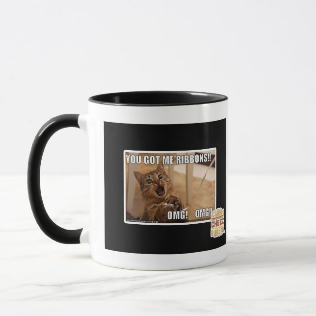You got me ribbons!! mug (Left)