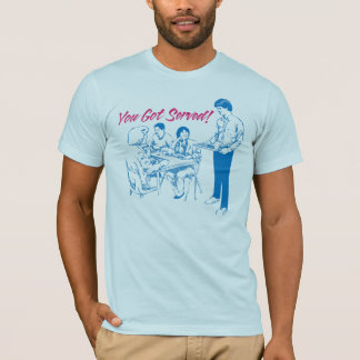 You Got Served T-Shirt