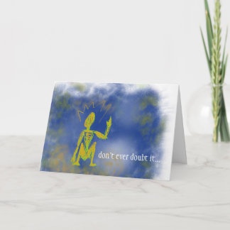 You got the power - a card to encourage