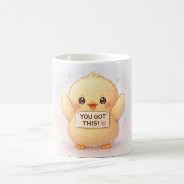 You Got This Alma Cute Chick Mug (Center)