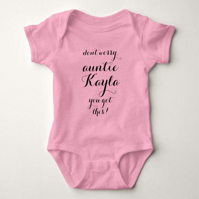 You Got This Aunt to be new aunt gift niece nephew Baby Bodysuit (Front)