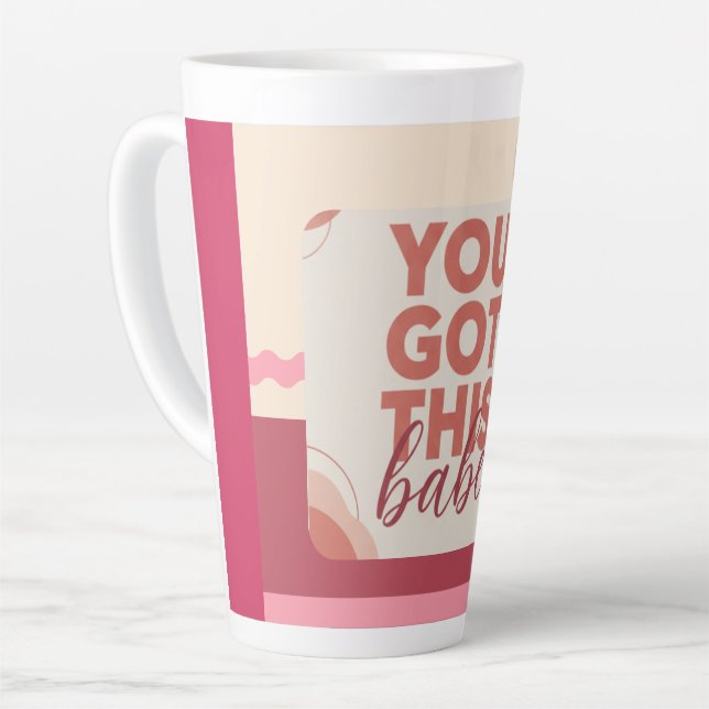 You got this babe for your Love Latte Mug (Left Angle)
