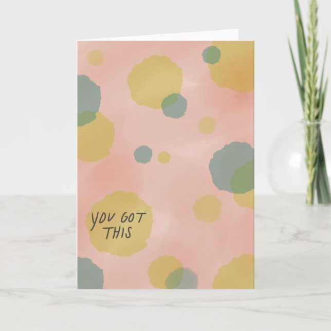 You Got This Card (Front)