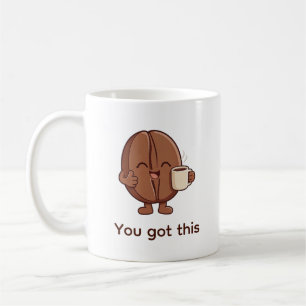 You Got This Coffee Bean Character Encouragement Mug