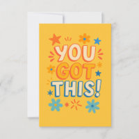 You Got This! – Colourful Motivational Greeting Ca