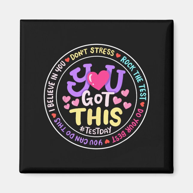 You Got This Don't Stress Do Your Motivational Tes Magnet (Front)