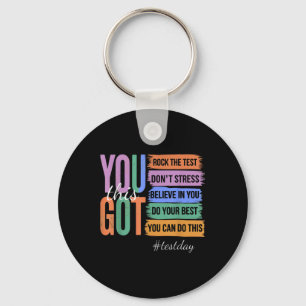 You Got This Dont Stress Rock The Test Test Day  Key Ring