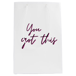 You Got This Gift Bag