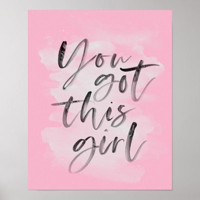 You got this girl pink typography art print (Front)
