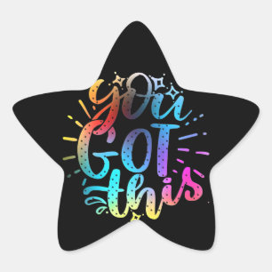 You Got this inspirational stars and colours Star Sticker