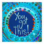 You Got This Inspiring Blue Modern School Poster