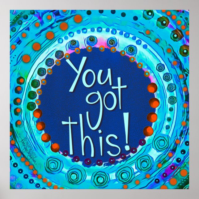 You Got This  Inspiring Blue Modern School Poster (Front)