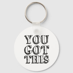 You Got This Key Ring