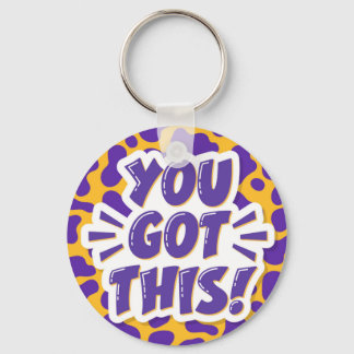 You Got This Keychain
