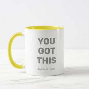 You Got This Minimal Grey and White Personalised Mug