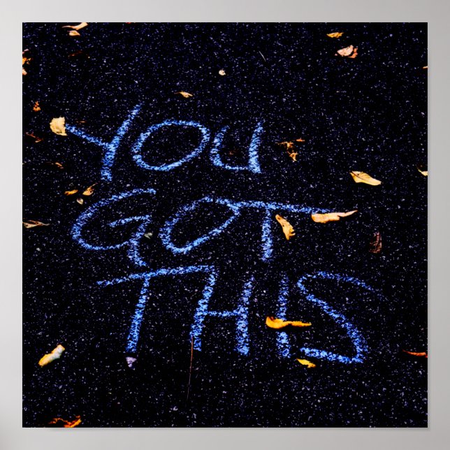 You Got This, Motivation Encouragement Poster (Front)