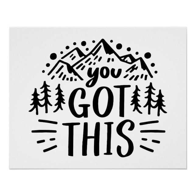 You got this poster (Front)