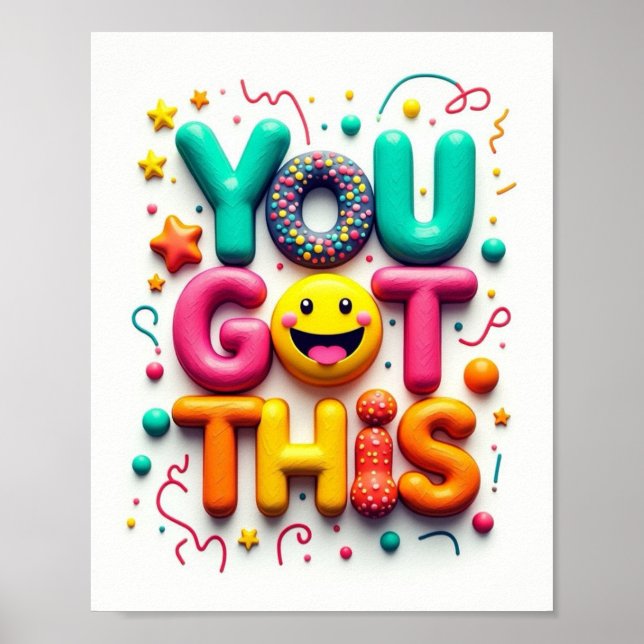You Got This!  Poster (Front)