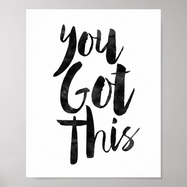 You Got This Poster (Front)