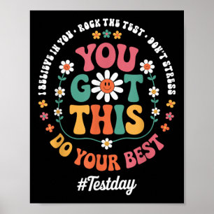 You Got This Rock The Test State Testing Test Day  Poster