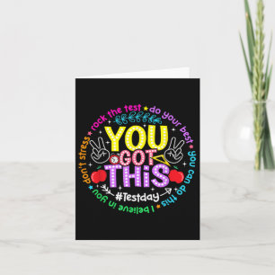 You Got This Test Day Rock The Test Do Your Best B Card