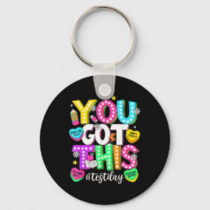 You Got This Test Day You Got This Testing Day Tea Key Ring