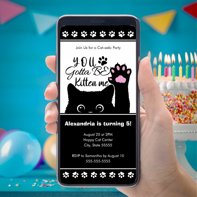 You Gotta Be Kitten Me Digital Birthday Invitation (Available in 8x4 and 5x7 options, both digital + print!)