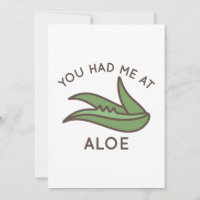 You Had Me At Aloe