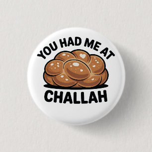 You Had Me at Challah Jewish Jew Hanukkah  3 Cm Round Badge