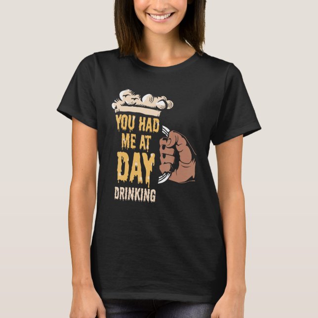 You Had Me At Day Drinking Retro Beach Cruise 7 T-Shirt (Front)