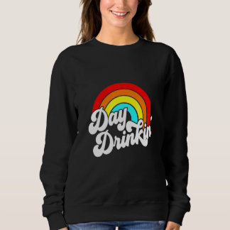 You Had Me At Day Drinking Retro Beach Summer Rain Sweatshirt