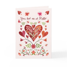 You Had Me at Hello - Romantic Love Valentines Day