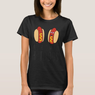 You Had Me At Hotdogs Hot Dog T-Shirt