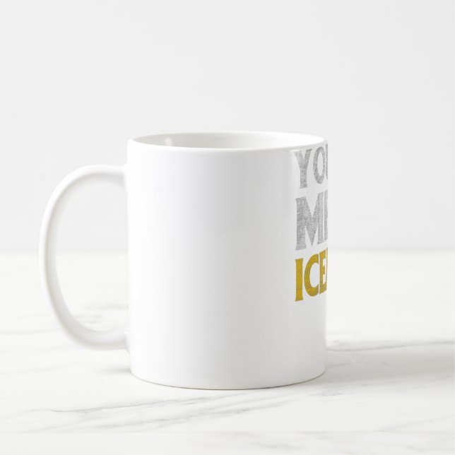 You Had Me At Iceland   Coffee Mug (Left)
