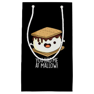 You Had Me At Mallow Funny Smore Pun Dark BG Small Gift Bag