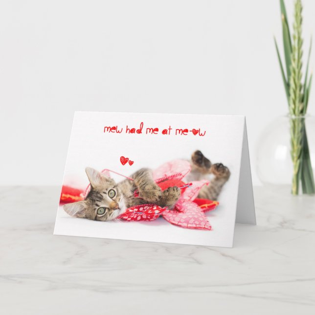 You had me at Meow Brown tabby Kitten Valentine Holiday Card (Front)