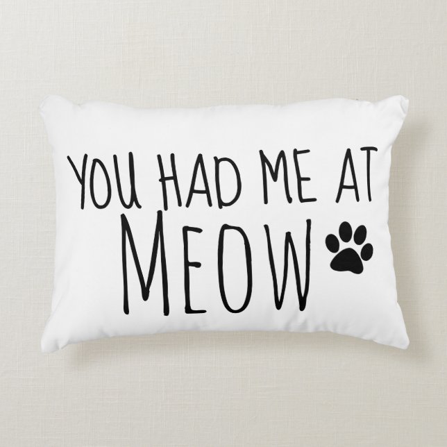 You Had Me at Meow Cat Love Decorative Cushion (Front)