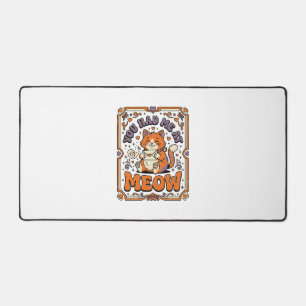 You Had Me At Meow Cat Valentine Love Vintage Vect Desk Mat