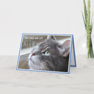 You Had Me at Meow Happy Anniversary Cute Cat Card
