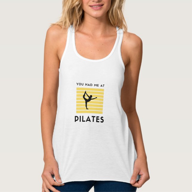 You had me at pilates singlet (Front)