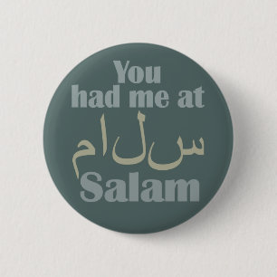 You Had Me at Salam buttons
