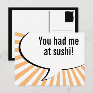 you had me at sushi postcard