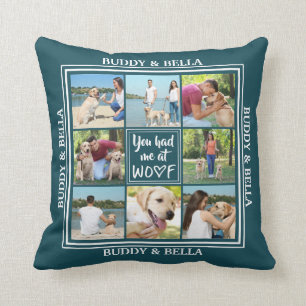 You Had Me at WOOF   8-Photo Name (editable colour Cushion