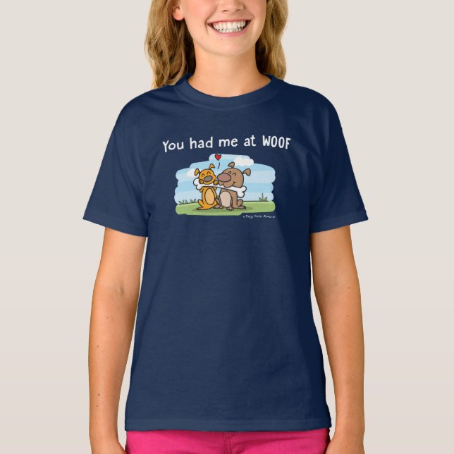 You Had Me at Woof - Doggy Dates T-Shirt (Front)