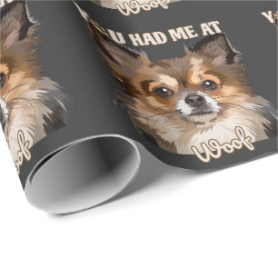 You Had Me At Woof   Pomeranian Dog Lovers  Wrapping Paper